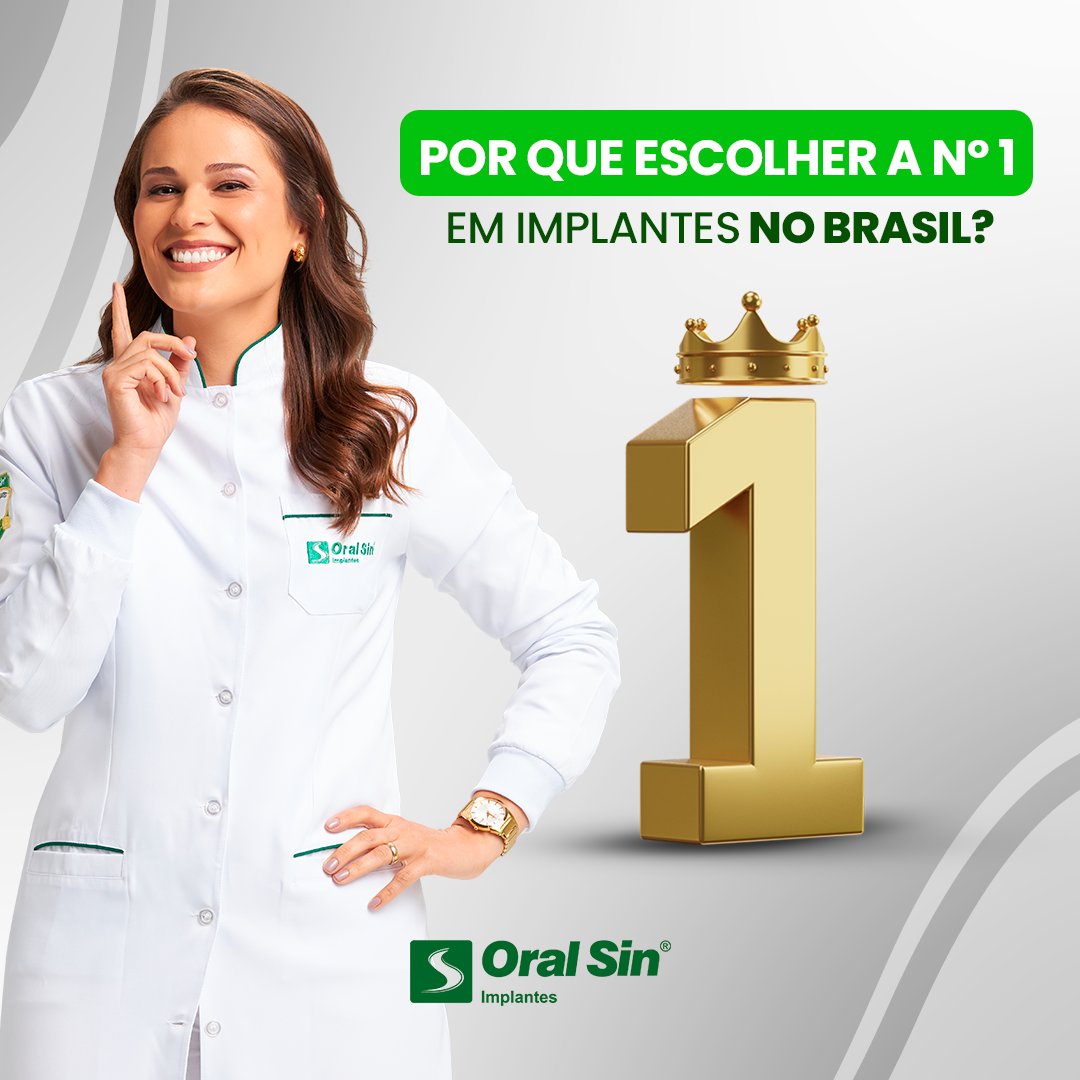 Oral Sin: referência número 1 em implantes no Brasil